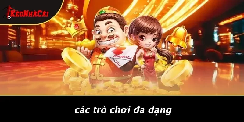 Các Trò Chơi Đa Dạng