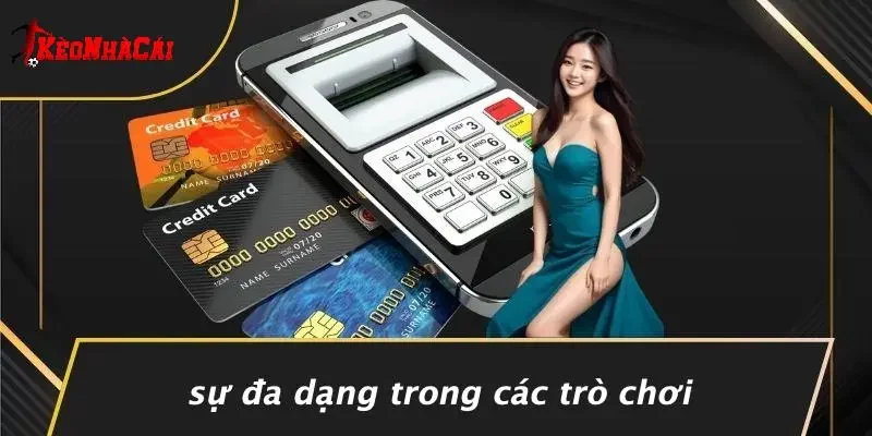 Sự Đa Dạng Trong Các Trò Chơi