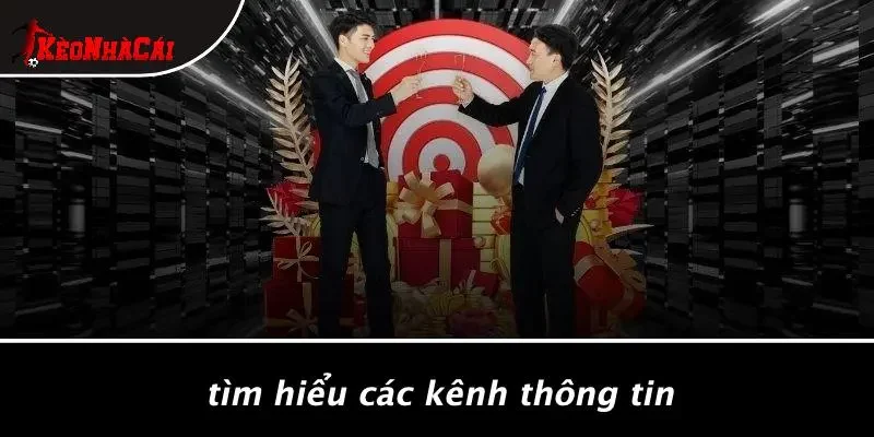 Tìm Hiểu Các Kênh Thông Tin